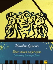 Zbiór tańców na fortepian - Mirosław Gąsieniec