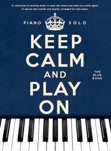  Keep Calm And Play On: The Blue Book - muzyka relaksacyjna na fortepian