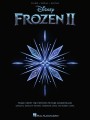 Kraina Lodu 2  - Śpiewnik - nuty na piano, głos, gitara - Frozen II Piano/Vocal/Guitar Songbook - Muzyka z filmowej ścieżki dźwiękowej - Music from the Motion Picture Soundtrack
