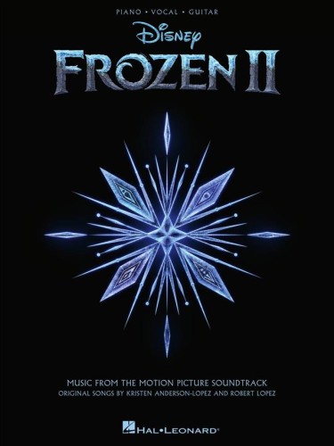 Kraina Lodu 2  - Śpiewnik - nuty na piano, głos, gitara - Frozen II Piano/Vocal/Guitar Songbook - Muzyka z filmowej ścieżki dźwiękowej - Music from the Motion Picture Soundtrack