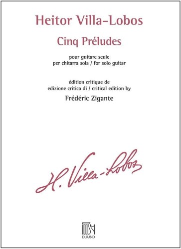 Cinq Préludes - Heitor Villa-Lobos w opr. Frédérica Zigante - Pięć Preludiów - nuty na gitarę klasyczną