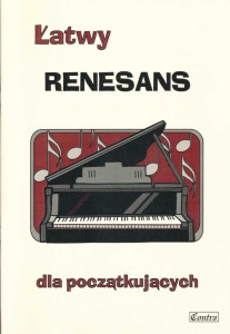 Łatwy Renesans - nuty dla początkujących  na fortepian / keyboard - oprac. Agnieszka Górecka