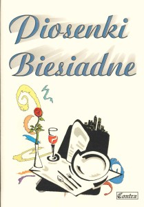 Piosenki biesiadne - najpiękniejsze piosenki biesiadne w łatwym układzie na głos i fortepian / keyboard