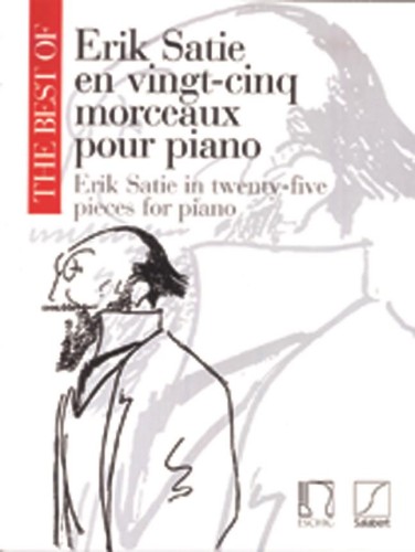 The Best of Erik Satie Vol. 1 en vingt-cinq morceaux pour piano - nuty na fortepian