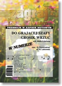 Zagraj to sam - nr I/2021 (256) - łatwe nuty na keyboard do polskich piosenek, teksty, akordy 