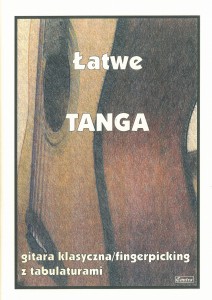 Łatwe Tanga - gitara klasyczna z tabulaturami