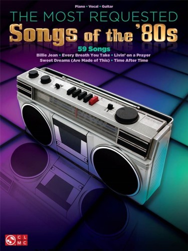 The Most Requested Songs of the 80's - 59 piosenek z lat 80-tych - nuty piosenek na fortepian z akordami gitarowymi (PVG)