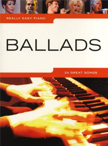 Really Easy Piano: Ballads - nuty na fortepian/keyboard w łatwym opracowaniu