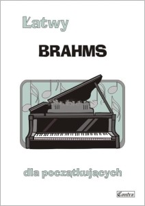 Łatwy Brahms - dla początkujących na fortepian