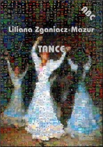 TAŃCE - Liliana Zganiacz-Mazur