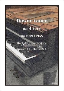 Dawne tańce na 4 ręce na fortepian - Irena Warmińska 