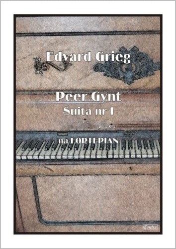 Grieg E. - Peer Gynt Suita nr I - nuty na 4 ręce na fortepian I sklep.giszowiec.org
