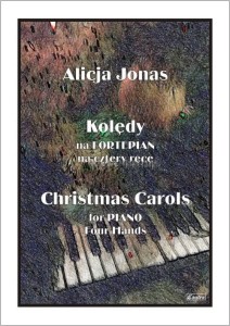 Kolędy - nuty na fortepian na cztery ręce - w łatwym układzie - Jonas A.