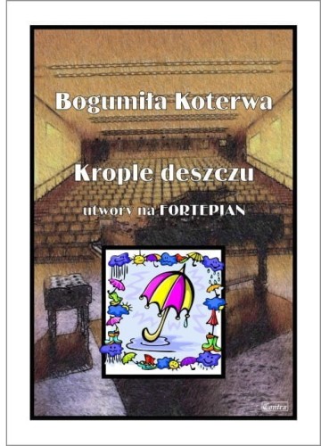Koterwa Bogumiła - Krople deszczu - nuty na fortepian I sklep.giszowiec.org