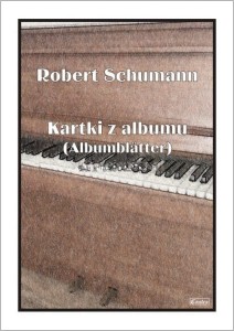 Kartki z albumu (ALBUMBLÄTTER) - nuty na fortepian - Robert Schumann