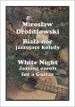 Biała noc - jazzujące kolędy na gitarę - Drożdżowski Mirosław I sklep.giszowiec.org