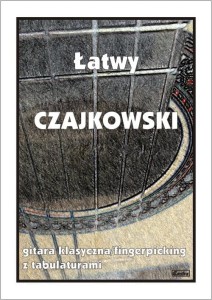 Łatwy Czajkowski - nuty na gitarę klasyczną (fingerpicking) z tabulaturami 