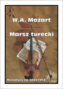 Wolfgang Amadeus Mozart - Marsz turecki - nuty na skrzypce