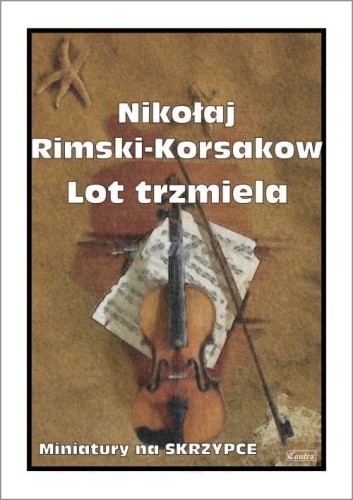 Nikołaj Rimski - Korsakow - Lot trzmiela - nuty na skrzypce I sklep.giszowiec.org