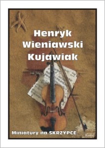 Henryk Wieniawski - Kujawiak - nuty na skrzypce i fortepian