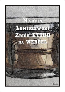 Zbior etiud na werbel - Marcin Lemiszewski