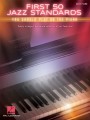 First 50 Jazz Standards You Should Play On The Piano - nuty na fortepian/keyboard dla początkujących I sklep.giszowiec.org