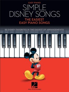 Simple Disney Songs - The Easiest Easy Piano Songs - nuty na pianino w najłatwiejszym opracowaniu