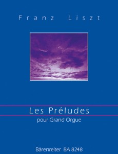 Franz Liszt - Les Préludes - Poemat symfoniczny Nr. III wg Lamartine'a - Transkrypcja na organy 