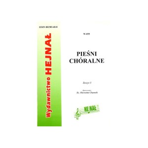 Pieśni chóralne - zeszyt 3 - Zbiór pieśni religijnych na dwa, trzy i cztery głosy z organami - zebrał i opracował ks. Hieronim Chamski