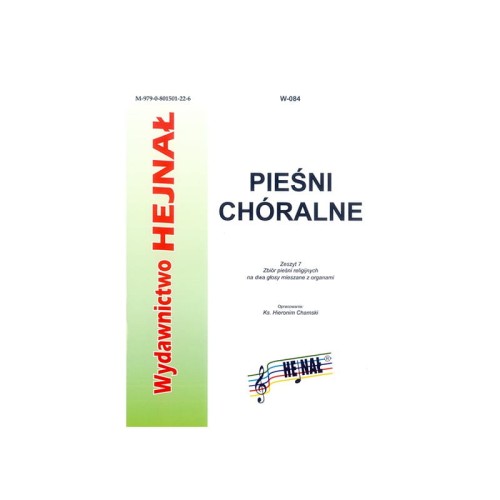 Pieśni chóralne - zeszyt 7- Zbiór pieśni religijnych na dwa głosy mieszane z organami - zebrał i opracował ks. Hieronim Chamski I sklep.giszowiec.org
