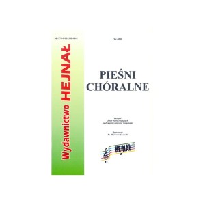 Pieśni chóralne - zeszyt 9 - Zbiór pieśni religijnych na dwa głosy mieszane z organami - zebrał i opracował ks. Hieronim Chamski