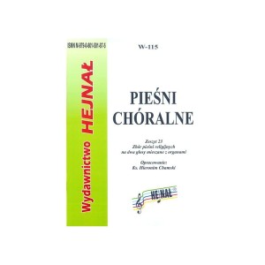 Pieśni chóralne - zeszyt 23. Zbiór pieśni religijnych na dwa głosy mieszane z organami - s. Hieronim Chamski