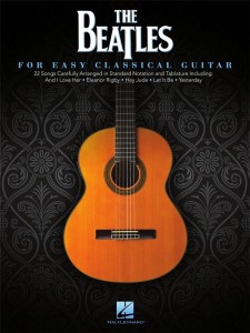 The Beatles - for Easy Classical Guitar - nuty na gitarę z tabulaturą
