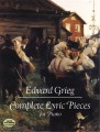 Edvard Grieg: Complete Lyric Pieces For Piano - Utwory liryczne - nuty na fortepian dla średnio zaawansowanych I sklep.giszowiec.org