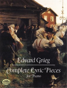 Edvard Grieg: Complete Lyric Pieces For Piano - Utwory liryczne - nuty na fortepian dla średnio zaawansowanych