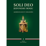 Soli Deo. Jedynemu Bogu - akompaniamenty organowe. Tom I Adwent, Boże Narodzenie, red. ks. M. Wyszogrodzki