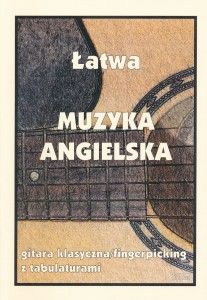 Łatwe muzyka angielska - gitara klasyczna/fingerpicking z tabulaturami 
