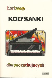 Łatwe kołysanki - nuty dla początkujących na fortepian, piano, keyboard
