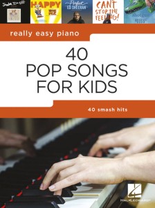 Really Easy Piano: 40 Pop Songs for Kids - 40 popularnych piosenek dla dzieci