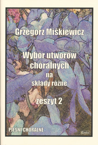 Wybór_utworów_Miskiewicz_2_0001.jpg