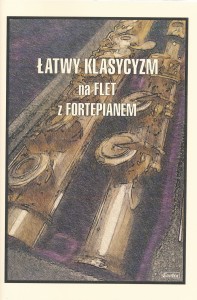 Łatwy Klasycyzm na flet z fortepianem 