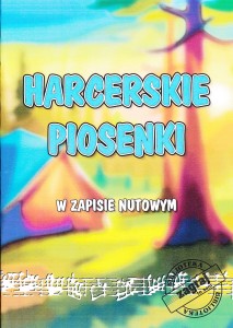 Harcerskie piosenki w zapisie nutowym