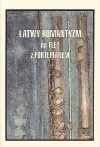 Łatwy Romantyzm na flet z fortepianem