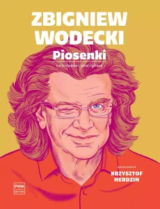 Zbigniew Wodecki. Piosenki na fortepian głos i gitarę (PVG)