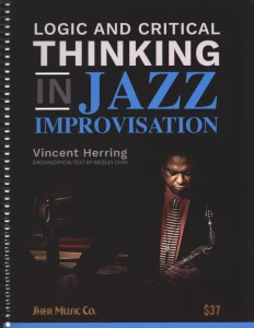 Logic and Critical Thinking in Jazz Improvisation - Logika i krytyczne myślenie w improwizacji jazzowej