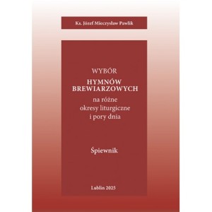 Wybór hymnów brewiarzowych - ks. Józef Pawlik