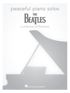 Peaceful Piano Solos: The Beatles - nuty na fortepian