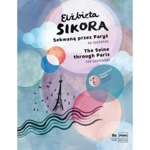 Sekwaną przez Paryż - nuty na saksofon - Elżbieta Sikora