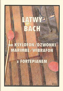 Łatwy Bach na ksylofon, dzwonki, marimbę, wibrafon