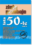 ZŁOTE PRZEBOJE - LATA 50-TE, cz. 5